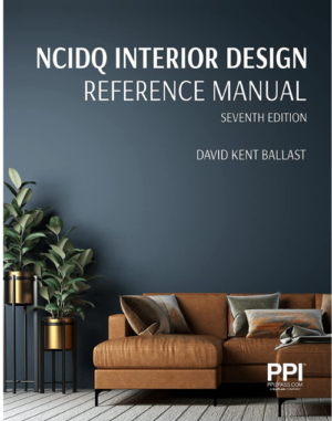 PPI NCIDQ Interior Design Reference Manual, 7th Edition (Seventh Edition)